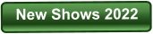 New Shows 2022